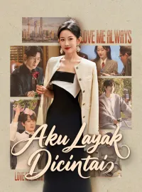 Aku Layak Dicintai