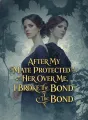 After My Mate Protected Her Over Me, I Broke the Bond cover