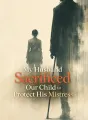 My Husband Sacrificed Our Child to Protect His Mistress cover
