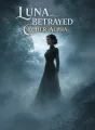 Luna Betrayed by Her Alpha cover