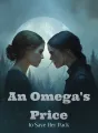An Omega's Price to Save Her Pack cover