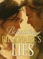 Beneath the Billionaire's Lies cover