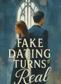 Fake Dating Turns Real cover