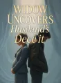 Widow Uncovers Husband's Deceit cover