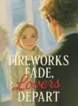 Fireworks Fade, Lovers Depart cover
