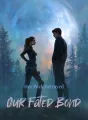 Her Pack Betrayed Our Fated Bond cover