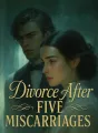 Divorce After Five Miscarriages cover