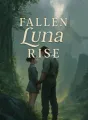 Fallen Luna Rise cover