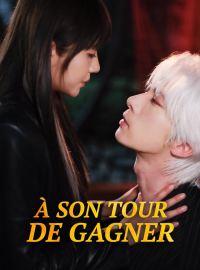 À son tour de gagner