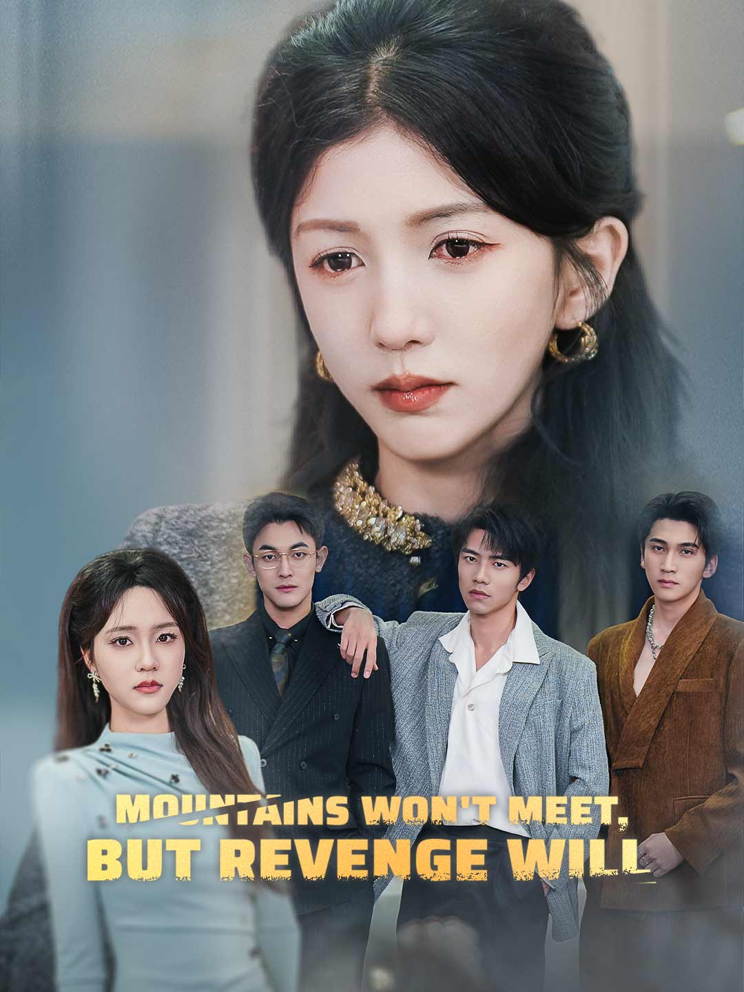 Mountains Won't Meet, But Revenge Will