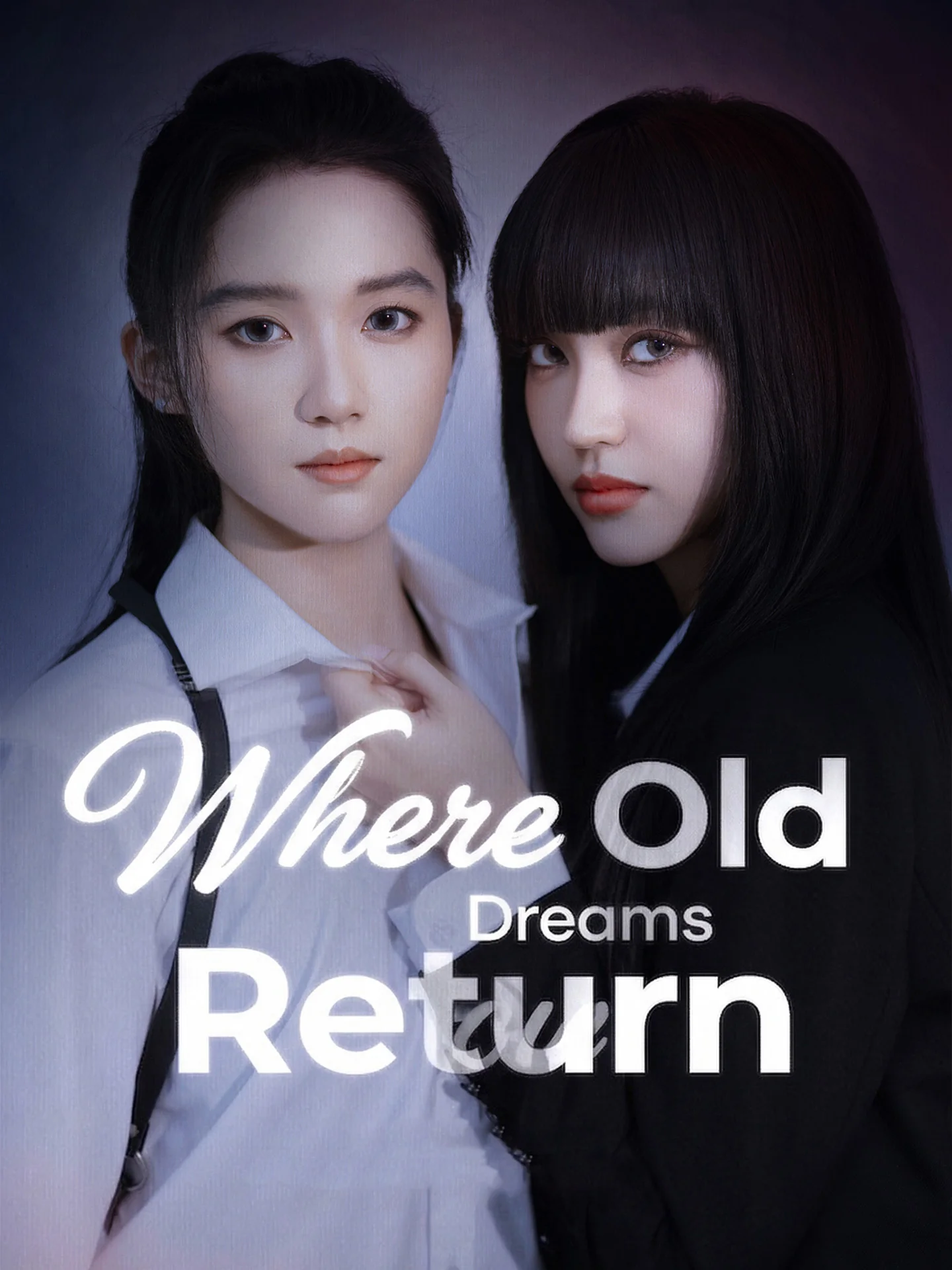 Where Old Dreams Return