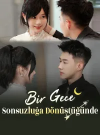 Bir Gece Sonsuzluğa Dönüştüğünde