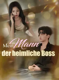 Mein Mann, der heimliche Boss