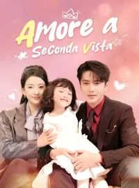 Amore a Seconda Vista