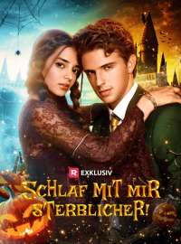 Schlaf mit mir, Sterblicher!