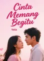 Cinta Memang Begitu cover