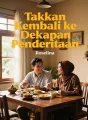 Takkan Kembali ke Dekapan Penderitaan cover