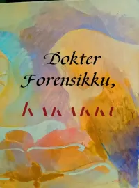 Dokter Forensikku, Kakakku