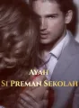 Ayah Si Preman Sekolah cover