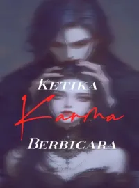 Ketika Karma Berbicara