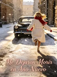 Me Dejaron Morir en Año Nuevo