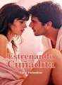Estrenando Cuñadita cover