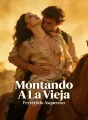 Montando A La Vieja cover
