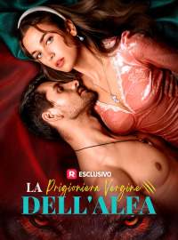 La prigioniera vergine dell'Alfa