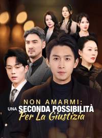 Non Amarmi: Una Seconda Possibilità per la Giustizia