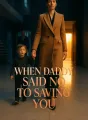 When Daddy Said No To Saving You cover