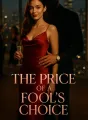 The Price of a Fool's Choice cover