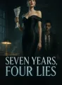 Seven Years, Four Lies cover