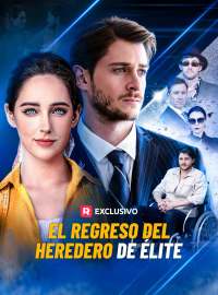 El regreso del heredero de élite