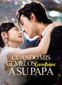 Cuando Mis Gemelos Encontraron a Su Papá cover