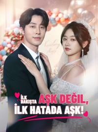 İlk Bakışta Aşk Değil, İlk Hatada Aşk!