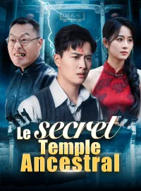 Le secret du Temple Ancestral