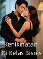 Kenikmatan Di Kelas Bisnis cover