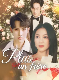 Plus un frère