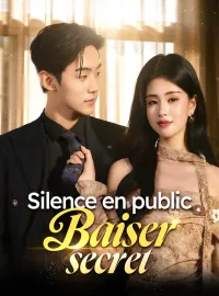 Silence en public, Baiser secret