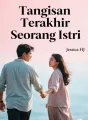 Tangisan Terakhir Seorang Istri cover