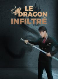 Le dragon infiltré