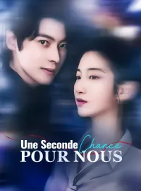 Une Seconde Chance pour Nous
