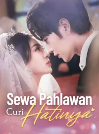 Sewa Pahlawan Curi Hatinya