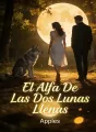 El Alfa De Las Dos Lunas Llenas cover