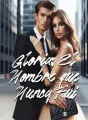 Gloria: El Nombre que Nunca Fui cover