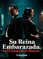 Su Reina Embarazada en El Juego de la Muerte cover