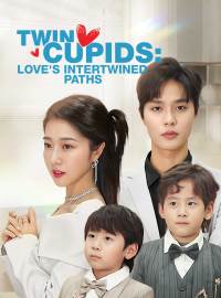 Twin Cupids: Love's Intertwined PathsShort Dramas
