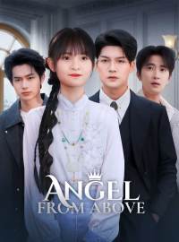 Angel From AboveShort Dramas