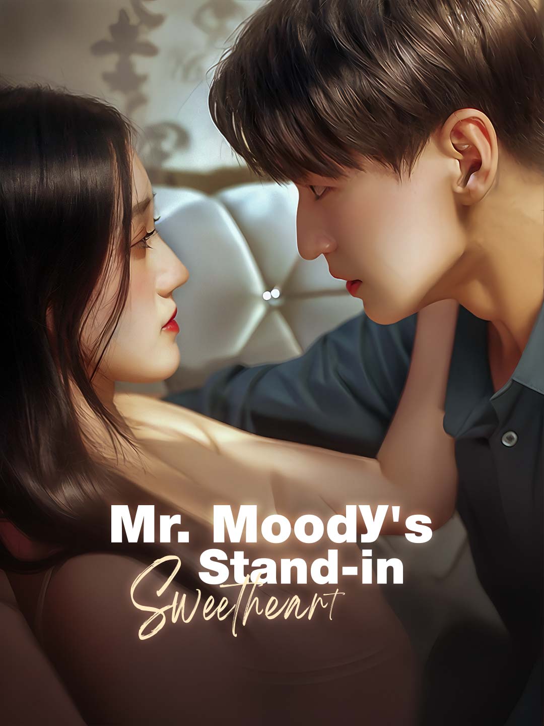 Mr. Moody's Stand-in Sweetheart