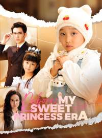 Reborn: My Sweet Princess Era